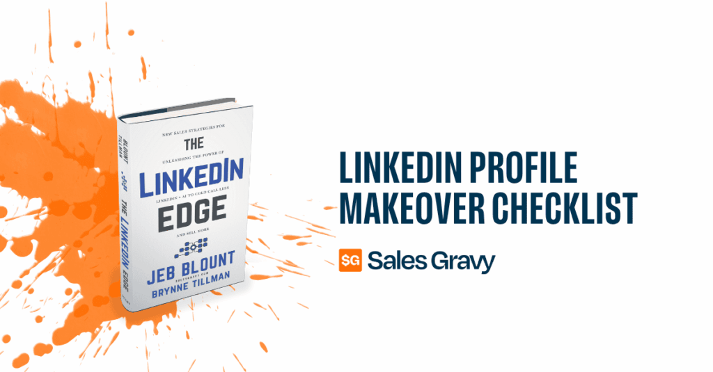 Your LinkedIn profile is your personal sales engine. Sales Gravy's LinkedIn Edge Profile Checklist guides sales professionals and leaders through optimizing every section of their profile, so you stand out, build credibility, and attract ideal clients.