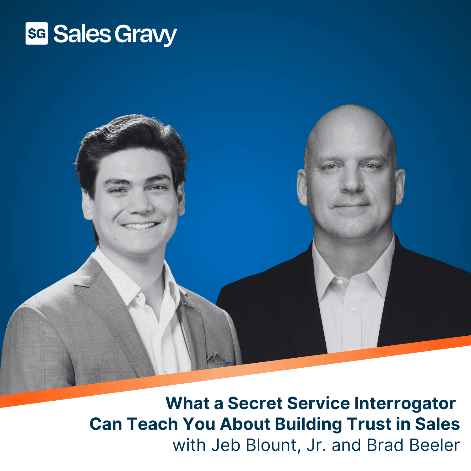 What a Secret Service Interrogator Can Teach You About Building Trust in Sales