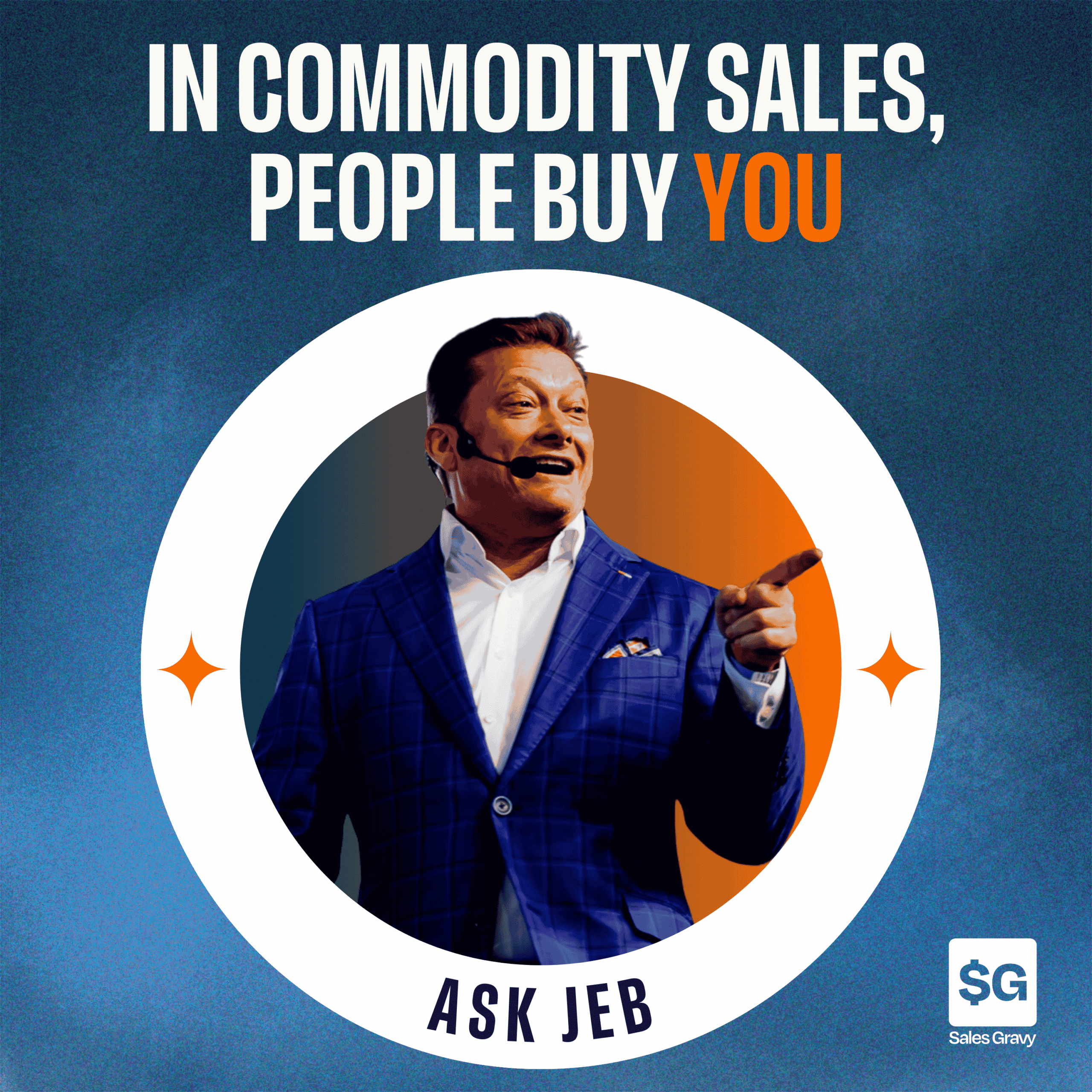 When Your Product Is a Commodity, You Are the Differentiator (Ask Jeb)