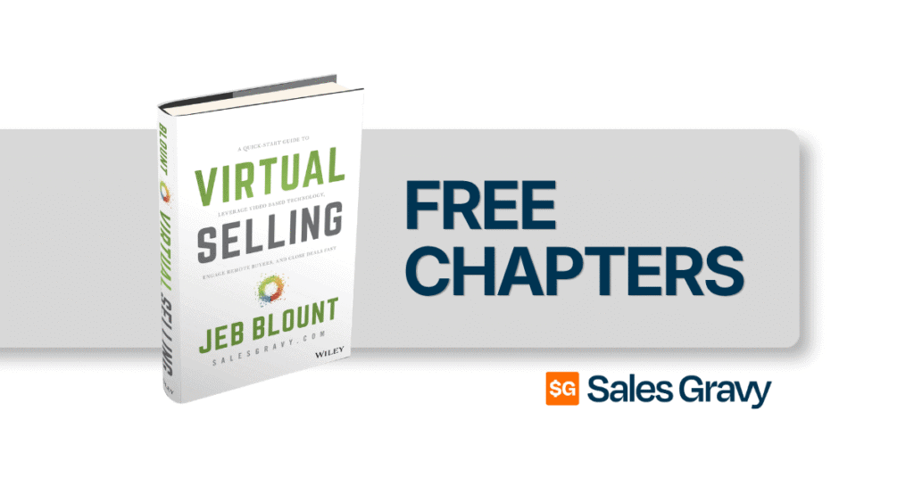 Virtual Selling book by Jeb Blount — download 3 free chapters on video and digital selling strategies from Sales Gravy